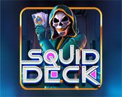 Squid Deck